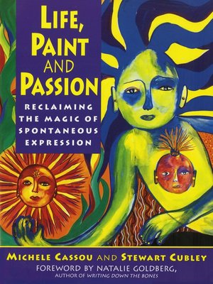cover image of Life, Paint and Passion